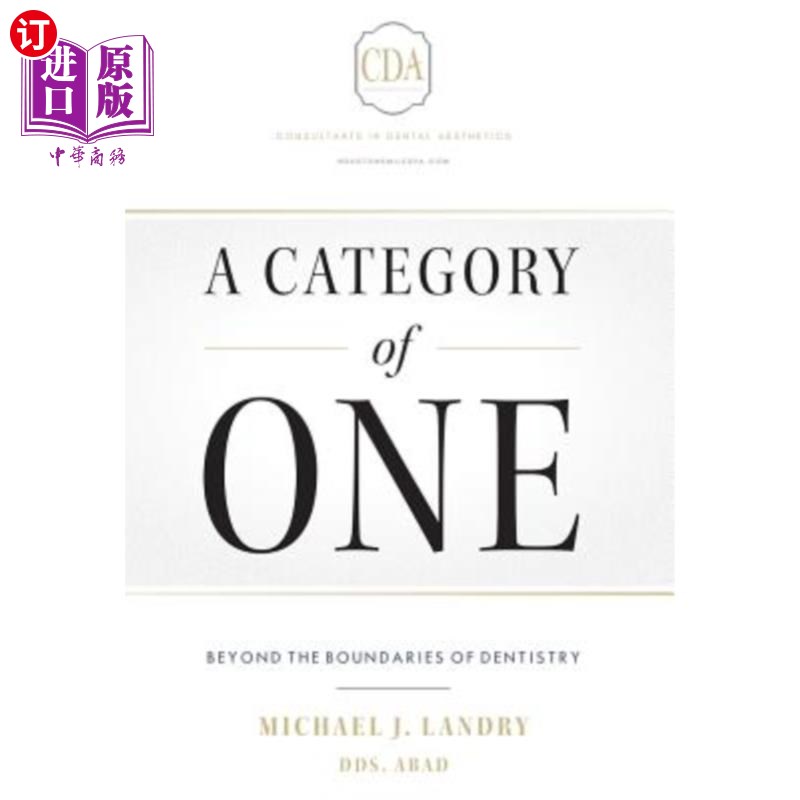 海外直订医药图书A Category of One: Beyond the Boundaries of Dentistry 一类：超越牙科的界限