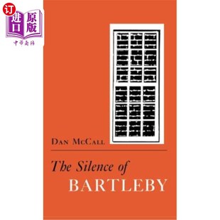 海外直订The Silence of Bartleby 巴托比的沉默
