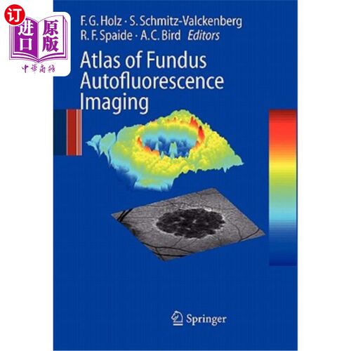 海外直订医药图书Atlas of Fundus Autofluorescence Imaging 眼底自体荧光成像图谱