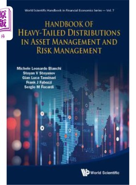 海外直订Handbook of Heavy-Tailed Distributions in Asset Management and Risk Management 资产管理和风险管理中的重尾分