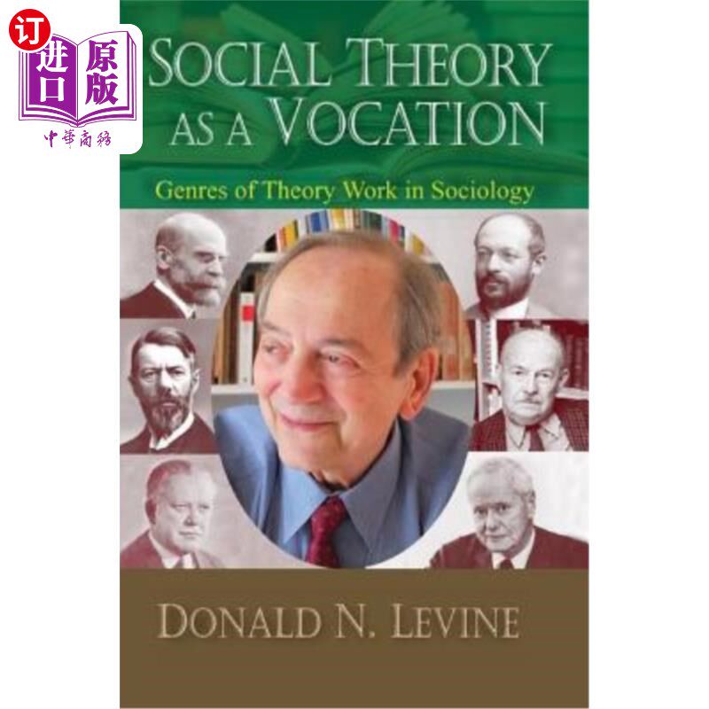 海外直订Social Theory as a Vocation: Genres of Theory Work in Sociology 作为职业的社会理论:社会学理论工作的类型
