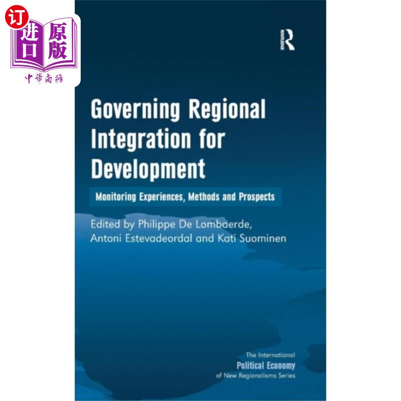 海外直订Governing Regional Integration for Development 管理区域一体化促进发展