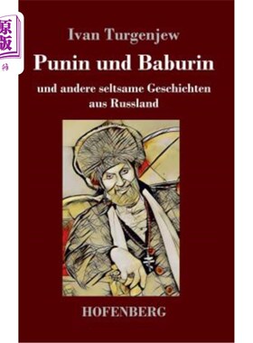 海外直订德语 Punin und Baburin: und andere seltsame Geschichten aus Russland 普宁和巴布林