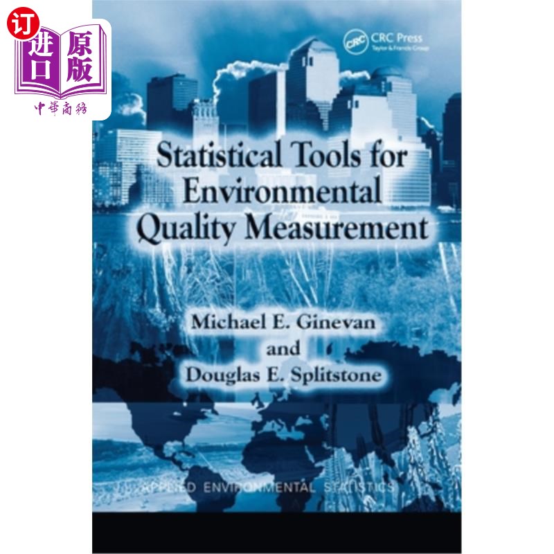 海外直订Statistical Tools for Environmental Quality Measurement 环境质量测量的统计工具“,