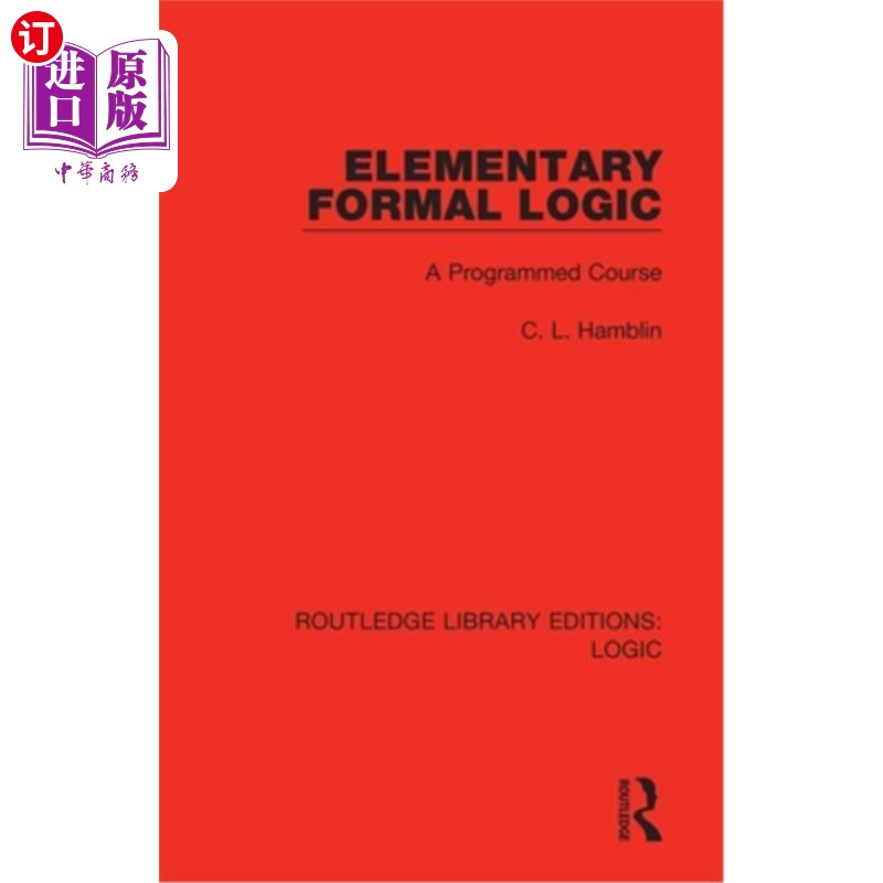 海外直订Elementary Formal Logic: A Programmed Course 《基本形式逻辑:程序课程》