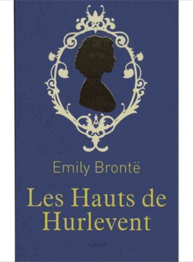 艾米莉勃朗特 呼啸山庄 法文原版 Les Hauts de Hurlevent Emily Bronte 进口法文经典名著【中商原版】