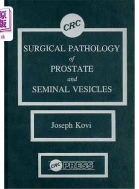 海外直订医药图书Surgical Pathology of Prostate & Seminal Vesicles 前列腺和精囊的外科病理学