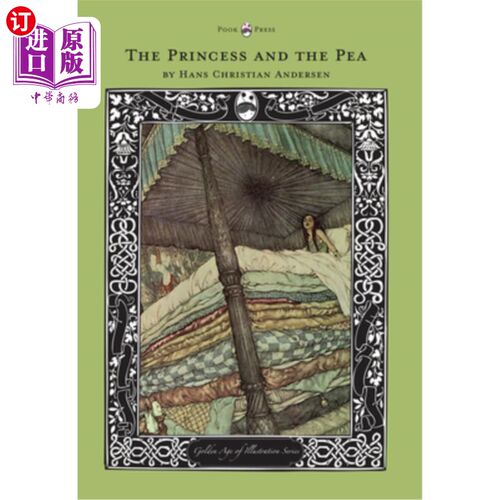 海外直订The Princess and the Pea - The Golden Age of Illustration Series 豌豆公主-插图的黄金时代系列
