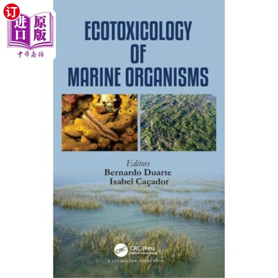 海外直订Ecotoxicology of Marine Organisms 海洋生物生态毒理学
