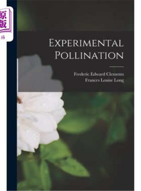 海外直订Experimental Pollination 实验授粉