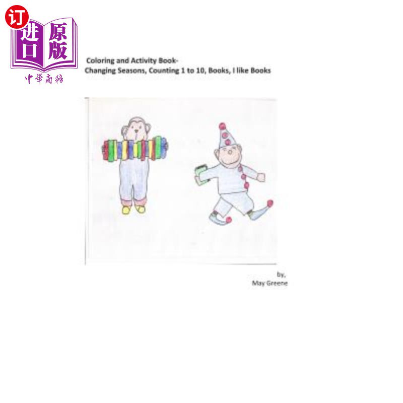 海外直订Coloring and Activity Book: Changing Seasons, Counting 1 to 10, Books, I like Bo 色彩和活动书籍：季节变换，