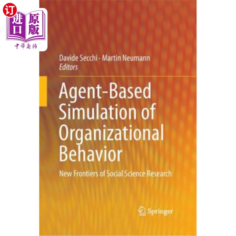 海外直订Agent-Based Simulation of Organizational Behavior: New Frontiers of Social Scien 基于agent的组织