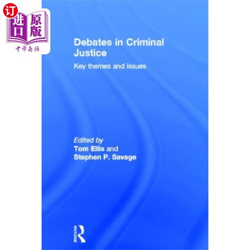 海外直订Debates in Criminal Justice 刑事司法辩论