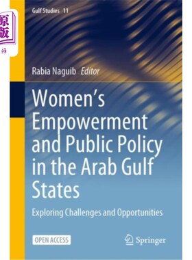 海外直订Women's Empowerment and Public Policy in the Ara... 阿拉伯海湾国家的妇女赋权和公共政策