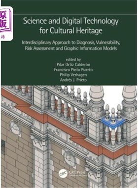 海外直订Science and Digital Technology for Cultural Heritage - Interdisciplinary Approac 文化遗产的科学和数字技术—