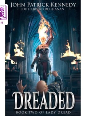 海外直订Dreaded 可怕的