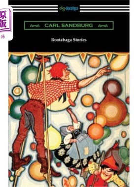 海外直订Rootabaga Stories 鲁塔巴加故事