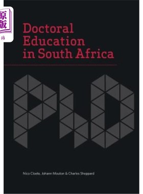 海外直订Doctoral Education in South Africa 南非的博士教育