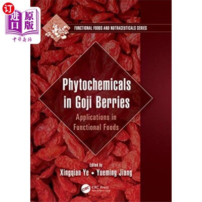 海外直订Phytochemicals in Goji Berries 枸杞中的植物化学成分