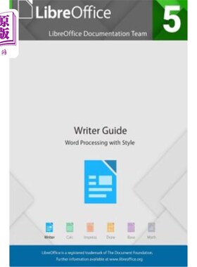海外直订LibreOffice 5.4 Writer Guide LibreOffice 5.4编剧指南