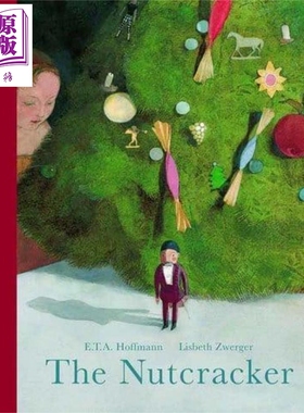 现货 The Nutcracker 胡桃夹子 英文原版 进口原版 4岁到8岁 精装儿童绘本  Lisbeth Zwerger【中商原版】
