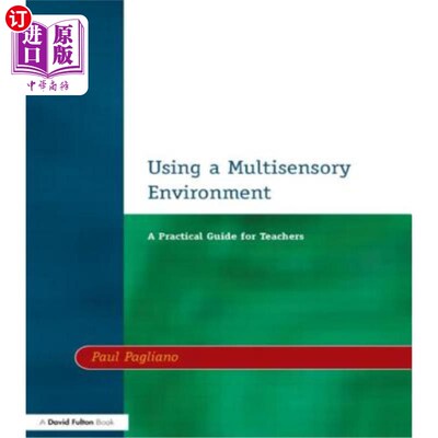 海外直订Using a Multisensory Environment: A Practical Guide for Teachers 使用多感官环境：教师的实践指南