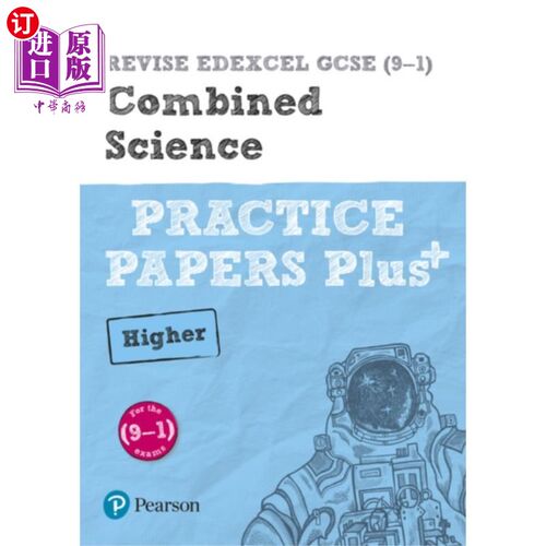 海外直订Pearson REVISE Edexcel GCSE (9-1) Combined Science Higher Practice Papers Plus 修订Edexcel GCSE（9-