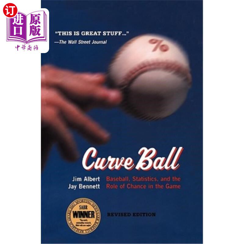 海外直订Curveball: Baseball, Statistics, and the Role of Chance in the Game 曲球：棒球，统计学，以及在比赛中的机会