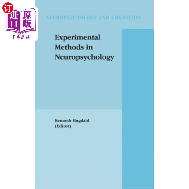 海外直订Experimental Methods in Neuropsychology 神经心理学的实验方法
