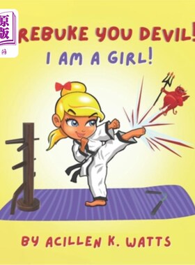 海外直订I Rebuke You Devil I Am A Girl 我责备你魔鬼，我是一个女孩