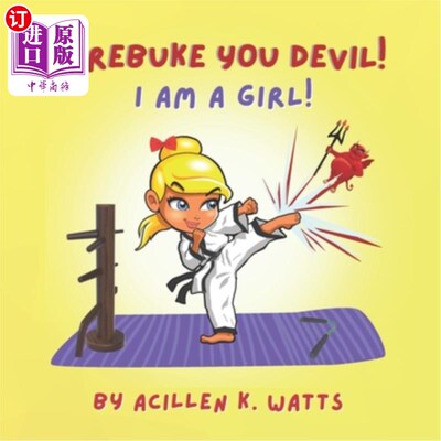 海外直订I Rebuke You Devil I Am A Girl 我责备你魔鬼，我是一个女孩
