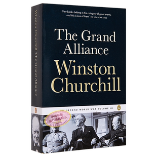 丘吉尔二战回忆录 3 英文原版 The Second World War 3 The Grand Alliance Winston Churchill 人物传记【中商原版】
