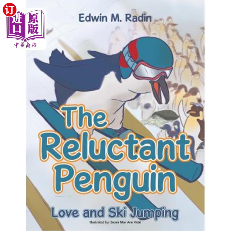 海外直订the reluctant penguin: love and ski jumping 不情愿的企鹅