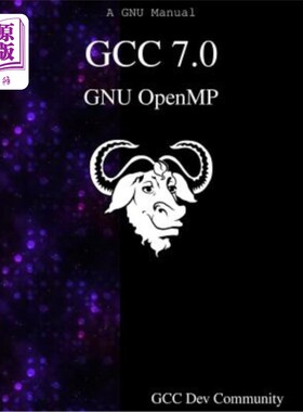 海外直订GCC 7.0 GNU OpenMP