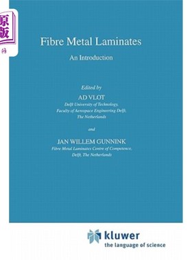 海外直订Fibre Metal Laminates: An Introduction 纤维金属层压板：简介