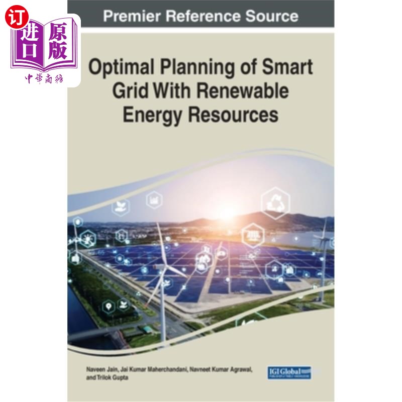 海外直订Optimal Planning of Smart Grid with Renewable Energy Resources 可再生能源智能电网优化规划
