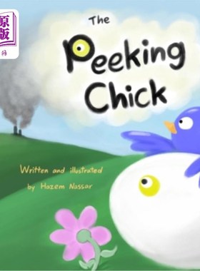 海外直订The Peeking Chick 窥视的小鸡