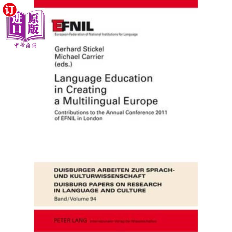 海外直订Language Education in Creating a Multilingual Europe: Contributions to the Annua 创建多语言欧洲的语言教育：