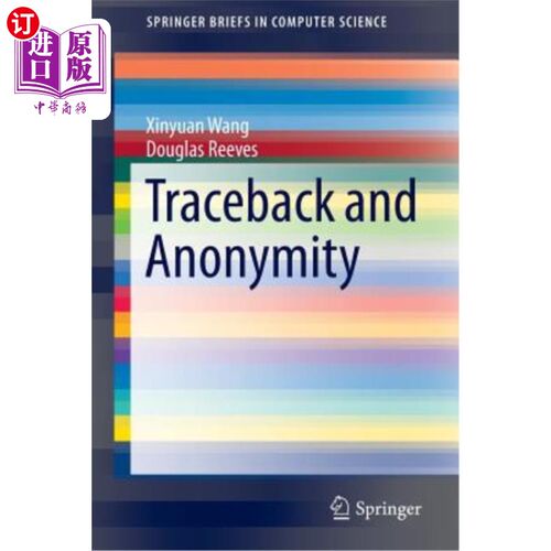 海外直订Traceback and Anonymity 回溯和匿名