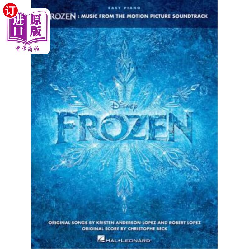 海外直订Frozen: Music from the Motion Picture Soundtrack: Easy Piano 《冰雪奇缘》:电影配乐:轻松钢琴