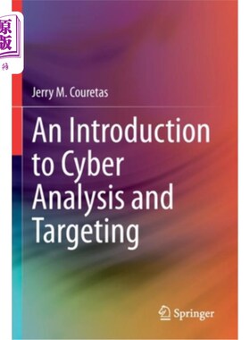 海外直订An Introduction to Cyber Analysis and Targeting 分析与目标定位导论
