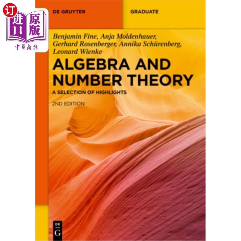 海外直订Algebra and Number Theory: A Selection of Highlights 代数和数论：精选的亮点