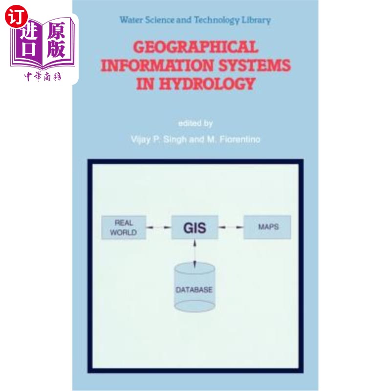 海外直订Geographical Information Systems in Hydrology 水文地理信息系统