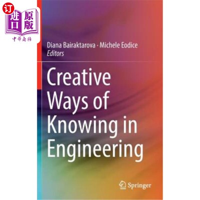 海外直订Creative Ways of Knowing in Engineering 工程中的创造性认识方法