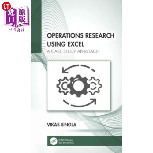 海外直订Operations Research Using Excel: A Case Study Approach 使用Excel的运筹学:案例研究方法