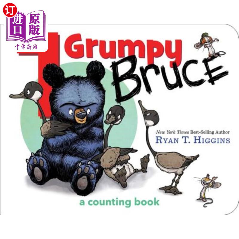 海外直订1 Grumpy Bruce (a Mother Bruce Book): A Counting Board Book 脾气暴躁的布鲁斯（一本布鲁斯妈妈的书）：一本计