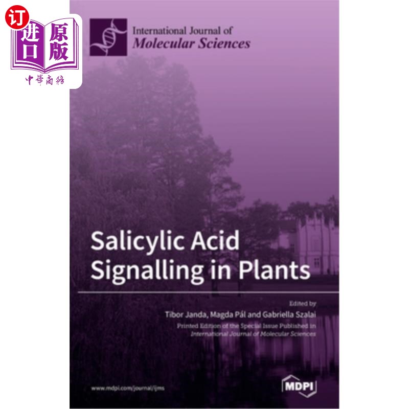 海外直订Salicylic Acid Signalling in Plants 植物中的水杨酸信号