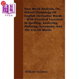 Words English Etymology Analysis 海外直订New School 或 Word 新词源分析 Derivative With Pract 学校英语衍生词