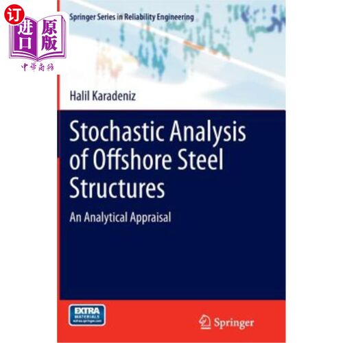 海外直订Stochastic Analysis of Offshore Steel Structures: An Analytical Appraisal 海洋钢结构随机分析：分析评价