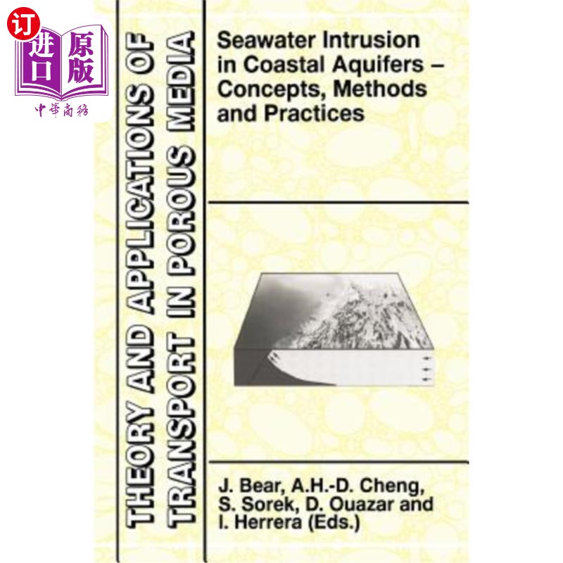 海外直订Seawater Intrusion in Coastal Aquifers: Concepts, Methods and Practices 沿海含水层海水入侵:概念、方法与实践